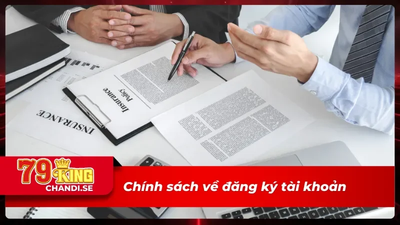 Điều Khoản Điều Kiện 79King (Cập nhật mới 2025) 2 Điều khoản điều kiện về việc đăng ký tài khoản