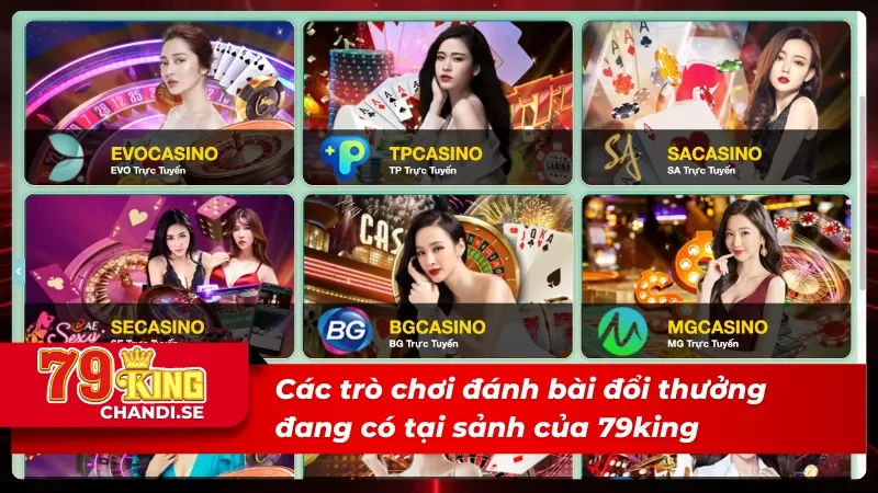 03 trò chơi đánh bài đổi thưởng hot tại game bài 79king