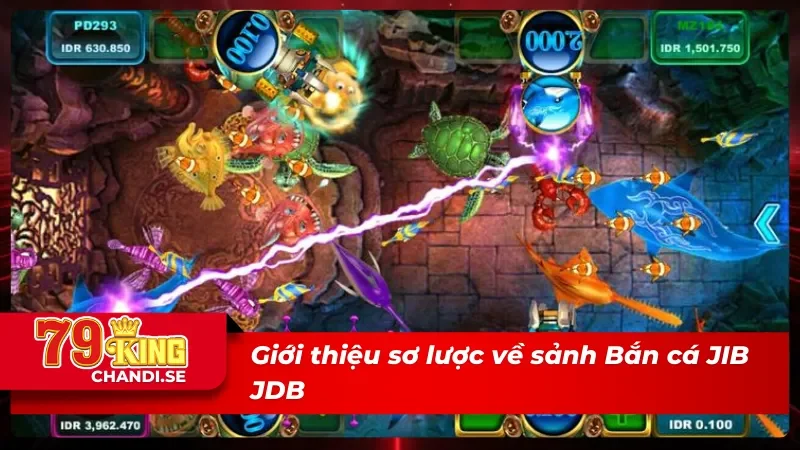 Trải Nghiệm JIB JDB Bắn Cá- Sảnh Game Hấp Dẫn Hàng Đầu Hiện Nay 1 Khám phá sảnh JIB JDB cực hot