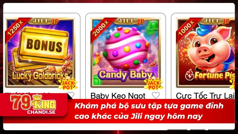 Jili Điện Tử - Sảnh Game Đỉnh Cao Dành Cho Dân Chơi Thực Thụ 3 Những “cực phẩm game” khác tại Jili điện tử