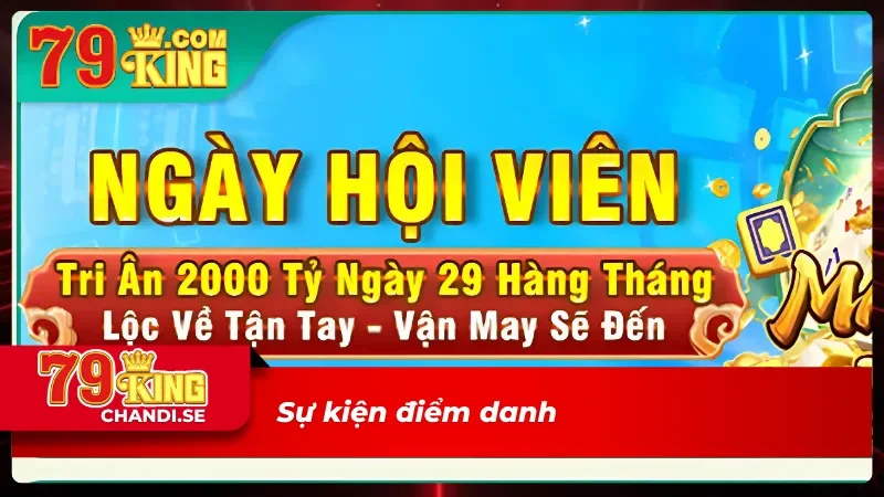 Khuyến Mãi 79king Gây Sốt Thị Trường Cá Cược Online 2 Điểm danh tháng nhận khuyến mãi 79king