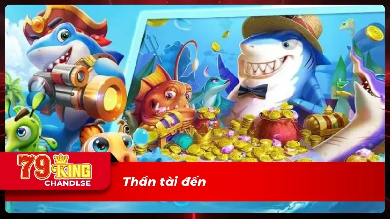 KA Bắn Cá - Hòa Mình Vào Không Gian Săn Jackpot Đỉnh Cao 4 Thần tài đến - Một phần không thể thiếu trong KA bắn cá