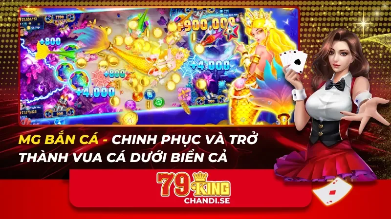 MG Bắn Cá