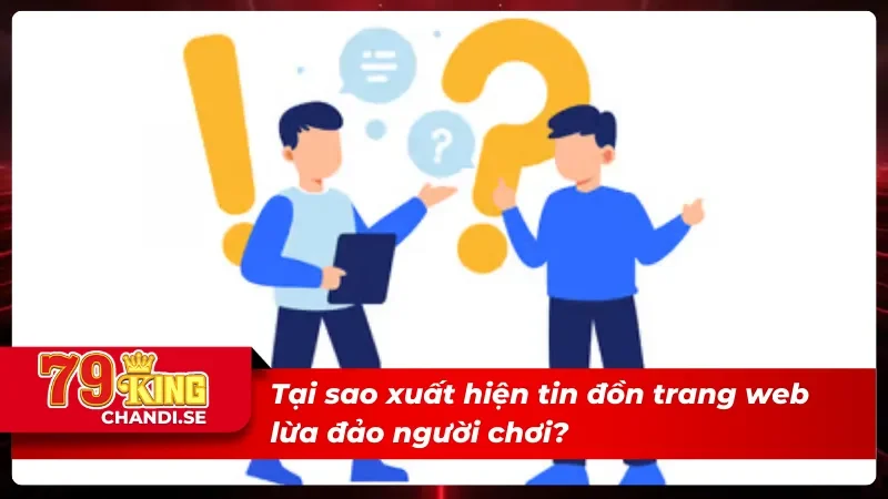 Câu Hỏi Thường Gặp Về Nhà Cái 79KING Mà Hội Viên Nên Biết 2 Câu hỏi thường gặp về tin đồn lừa đảo của website