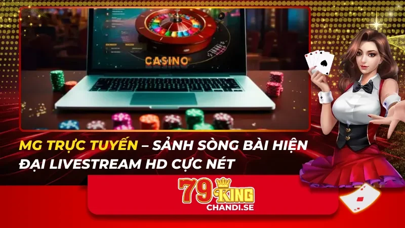 MG Trực Tuyến