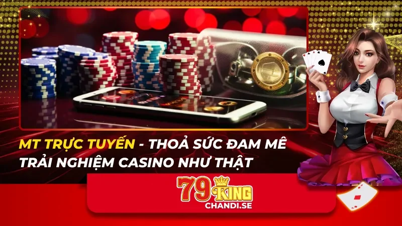 MT Trực Tuyến
