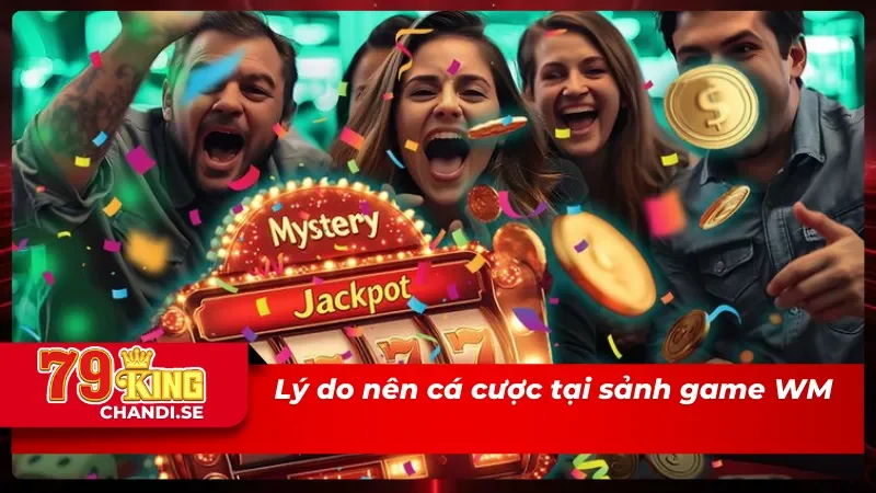 WM Trực Tuyến – Sảnh Live Casino Siêu Chất Lượng Từ 78King 3 Trải nghiệm tuyệt đối hoàn hảo cùng WM Trực Tuyến